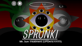 Sprunki Mr. Sun Treatment