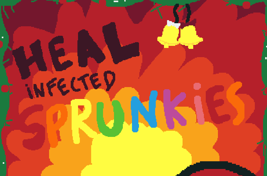 Heal Infected Sprunkies