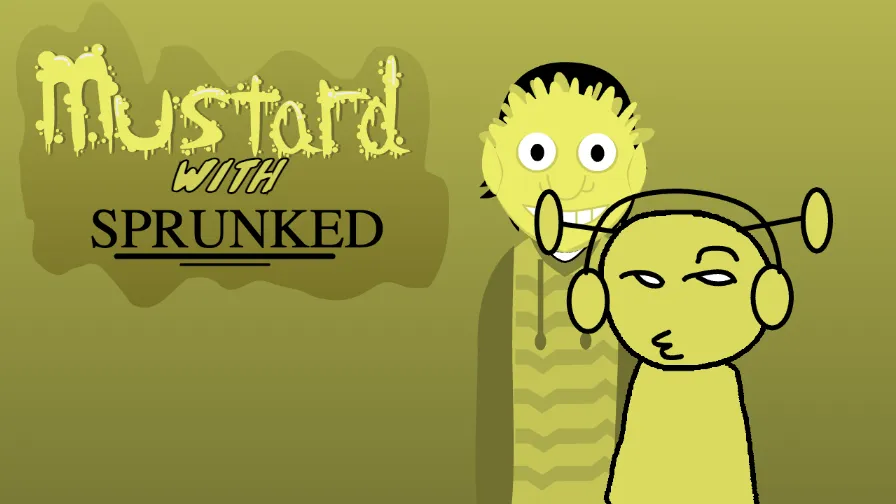Mustard but its Sprunked
