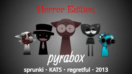 Pyrabox - Sprunki KATS regretful 2013