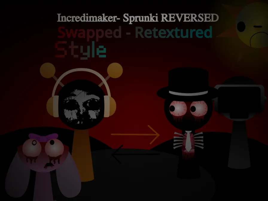 Sprunki REVERSED But Swapped Retextured - Play the Glitched Music Game