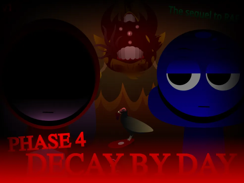 Sprunki Phase 4: DECAY BY DAY